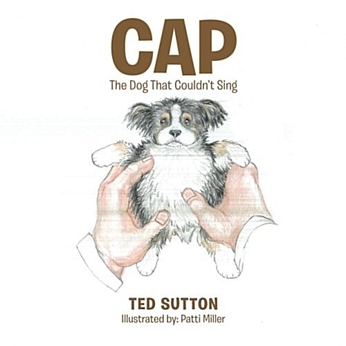 Cap: The Dog That Couldnt Sing (Paperback)