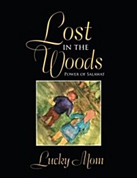 Lost in the Woods: Power of Salawat (Paperback)