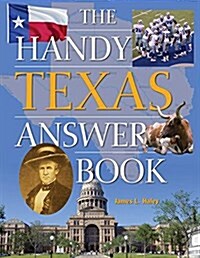 The Handy Texas Answer Book (Paperback)