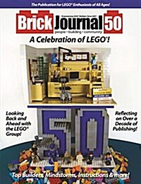 Brickjournal 50: A Celebration of Lego(r) (Paperback)