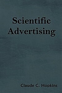 Scientific Advertising (Paperback)