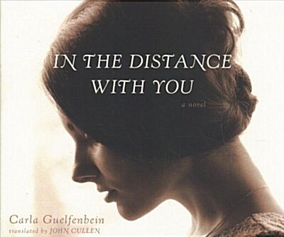 In the Distance with You (Audio CD)