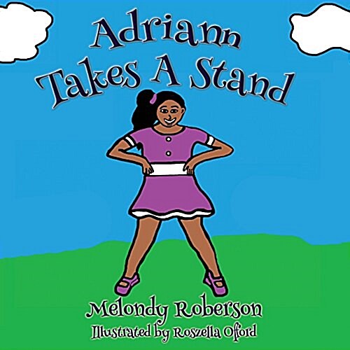 Adriann Takes a Stand (Paperback)