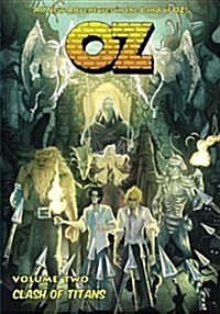 Oz - Volume Two: Clash of Titans (Paperback)