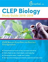 CLEP Biology Study Guide 2018-2019: CLEP Biology Exam Prep and Practice Test Questions (Paperback)