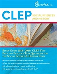 CLEP Social Sciences and History Study Guide 2018-2019: CLEP Test Prep and Practice Test Questions for the Social Science & History Exam (Paperback)