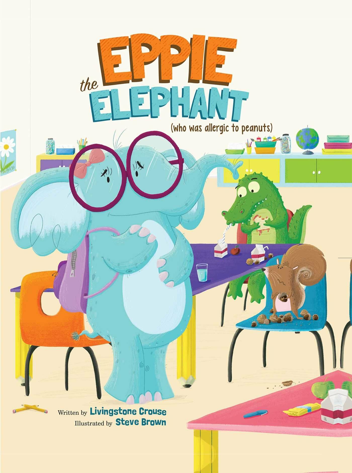 [중고] Eppie the Elephant (Who Was Allergic to Peanuts) (Hardcover)