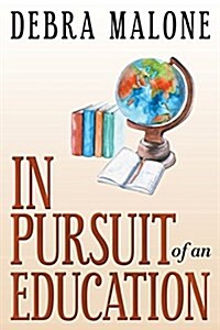 In Pursuit of an Education (Paperback)