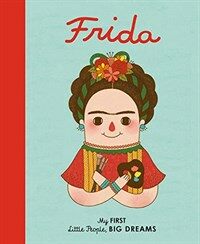 Frida Kahlo: My First Frida Kahlo (Board Books)