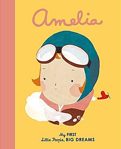 Amelia Earhart: My First Amelia Earhart (Board Books)