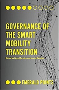 Governance of the Smart Mobility Transition (Paperback)
