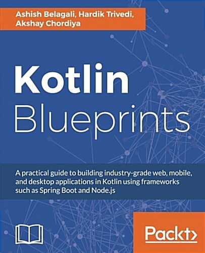Kotlin Blueprints (Paperback)