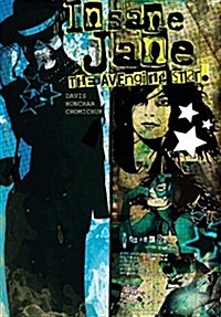 Insane Jane: Avenging Star (Paperback)