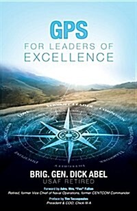 GPS for Leaders of Excellence (Paperback)