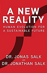 A New Reality: Human Evolution for a Sustainable Future (Hardcover)