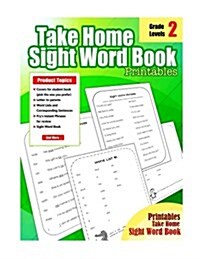 Sight Word 2nd Grade: : Sight Word for Second Grade - Take Home Sight Word Book for 2nd Grade (Paperback)