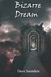 Bizarre Dream (Paperback)