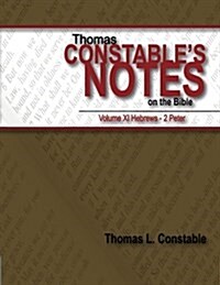 Thomas Constables Notes on the Bible Volume XI (Paperback)