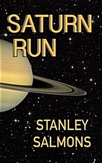 Saturn Run (Paperback)