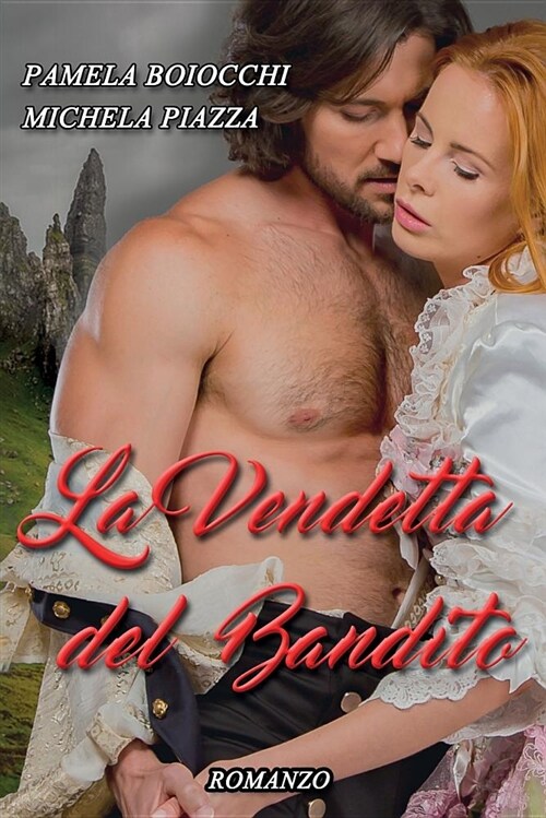 La Vendetta del Bandito (Paperback)