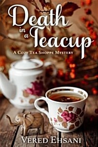 Death in a Teacup (Paperback)