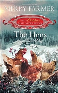 The Hens, the Third Day (Paperback)