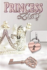 Princess Diary Journal: Diary - Notebook - Sketchpad (Paperback)