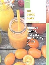 The Detox Diary: Volume One (Paperback)