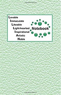 Lovable Immaculate Likeable Light-Hearted Inspirational Artistic Noble Notebook: Lillian Bullet Journal with Imitation Leather Texture Cover (Paperback)