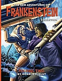 The New Adventures of Frankenstein Collection Volume 2 (Paperback)