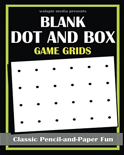 Blank Dot and Box Game Grids (Paperback)