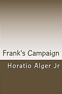 Franks Campaign (Paperback)