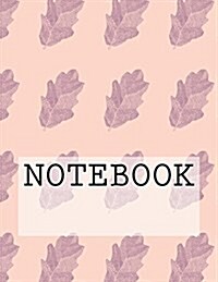 Notebook: Leaf in Light Pink, Rydal Water, Lake District. Ruled (8.5x11): Ruled Paper Notebook (Paperback)