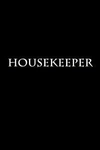 Housekeeper: Journal / Notebook (Paperback)