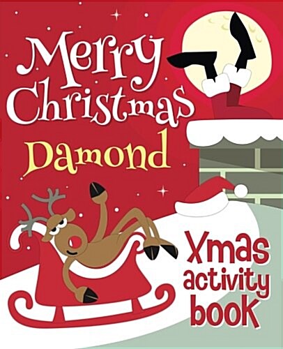 Merry Christmas Damond - Xmas Activity Book: (Personalized Childrens Activity Book) (Paperback)