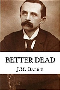 Better Dead (Paperback)