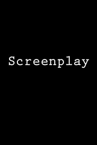 Screenplay: Journal (Paperback)