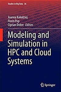 Modeling and Simulation in HPC and Cloud Systems (Hardcover, 2018)