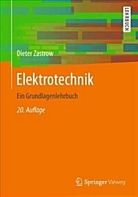 Elektrotechnik: Ein Grundlagenlehrbuch (Paperback, 20, 20., Korrig. Au)