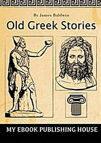 Old Greek Stories (Paperback)