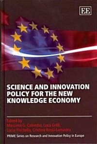 Science and Innovation Policy for the New Knowledge Economy (Hardcover)