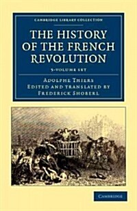 The History of the French Revolution 5 Volume Set (Package)