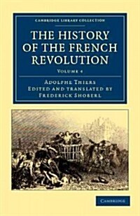 The History of the French Revolution (Paperback)