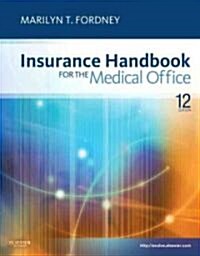 Insurance Handbook for the Medical Office (Paperback, 12th)