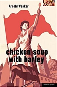 Chicken Soup with Barley (Paperback)