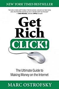 Get Rich Click! (Hardcover)