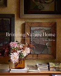 Bringing nature home : floral arrangements inspired by nature