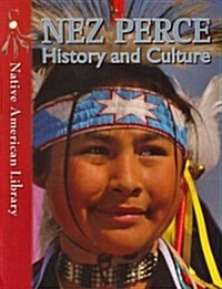 Nez Perce History and Culture (Paperback)