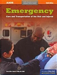 Emergency Care and Transportation of the Sick and Injured (Hardcover, Pass Code, 10th)