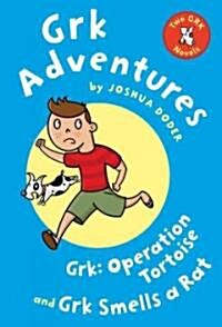 Grk Adventures: Two Grk Novels: Grk: Operation Tortoise and Grk Smells a Rat (Paperback)